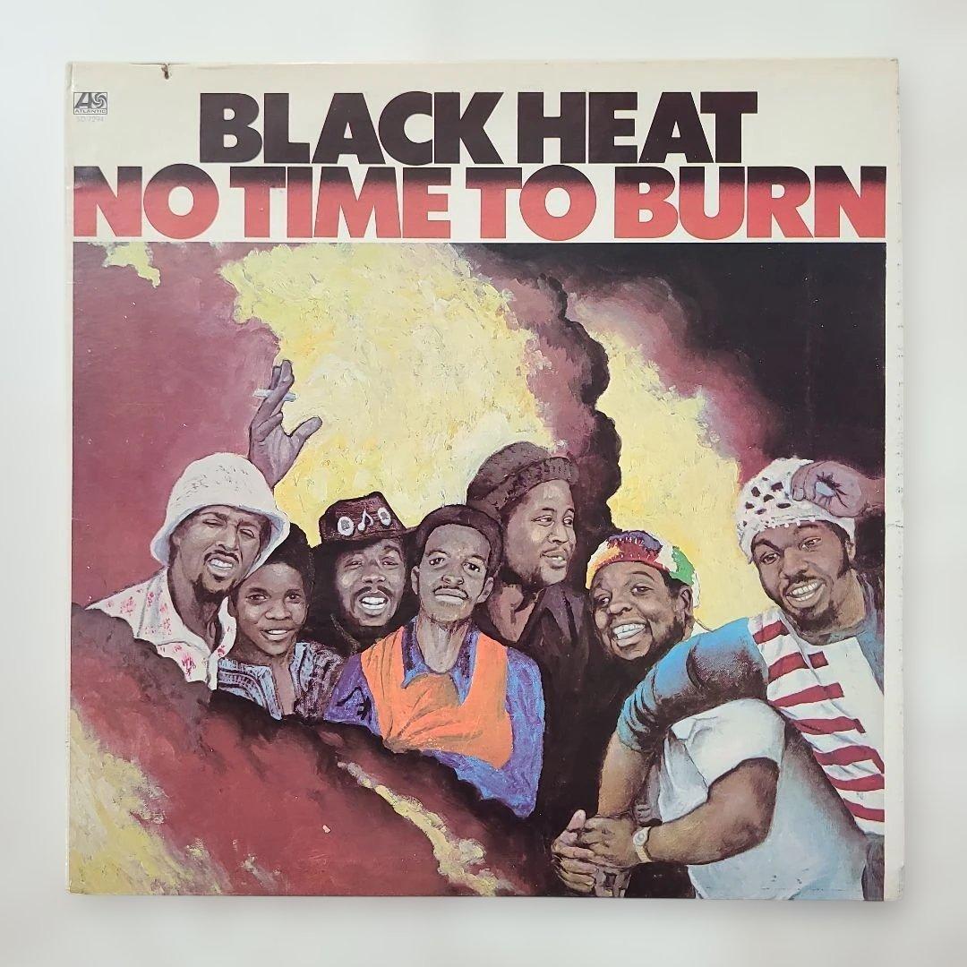 ★ＵＳオリジナル盤★わ『NO TIME TO BURN』BLACK HEAT