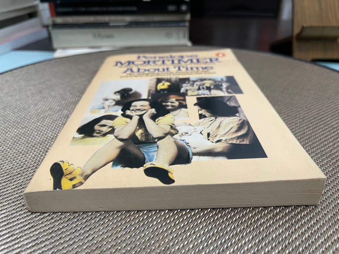 希少　About Time Penelope Mortimer