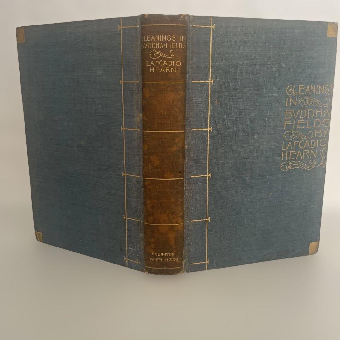 ★初版★ Gleanings in Buddha-fields 小泉 八雲