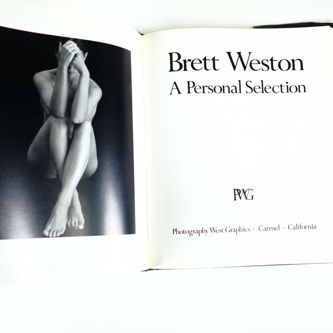 Brett Weston A Personal Selection 洋書　写真集