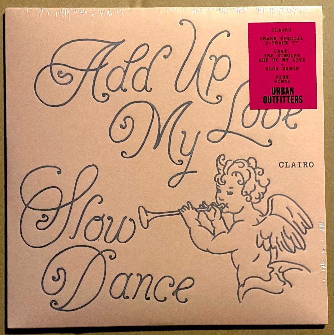 Clairo Add Up My Love / Slow Dance 7インチ