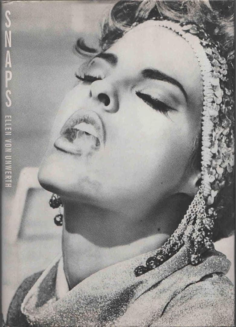 洋書　Snaps Ellen Von Unwerth/エレン・ヴォン・アンワース