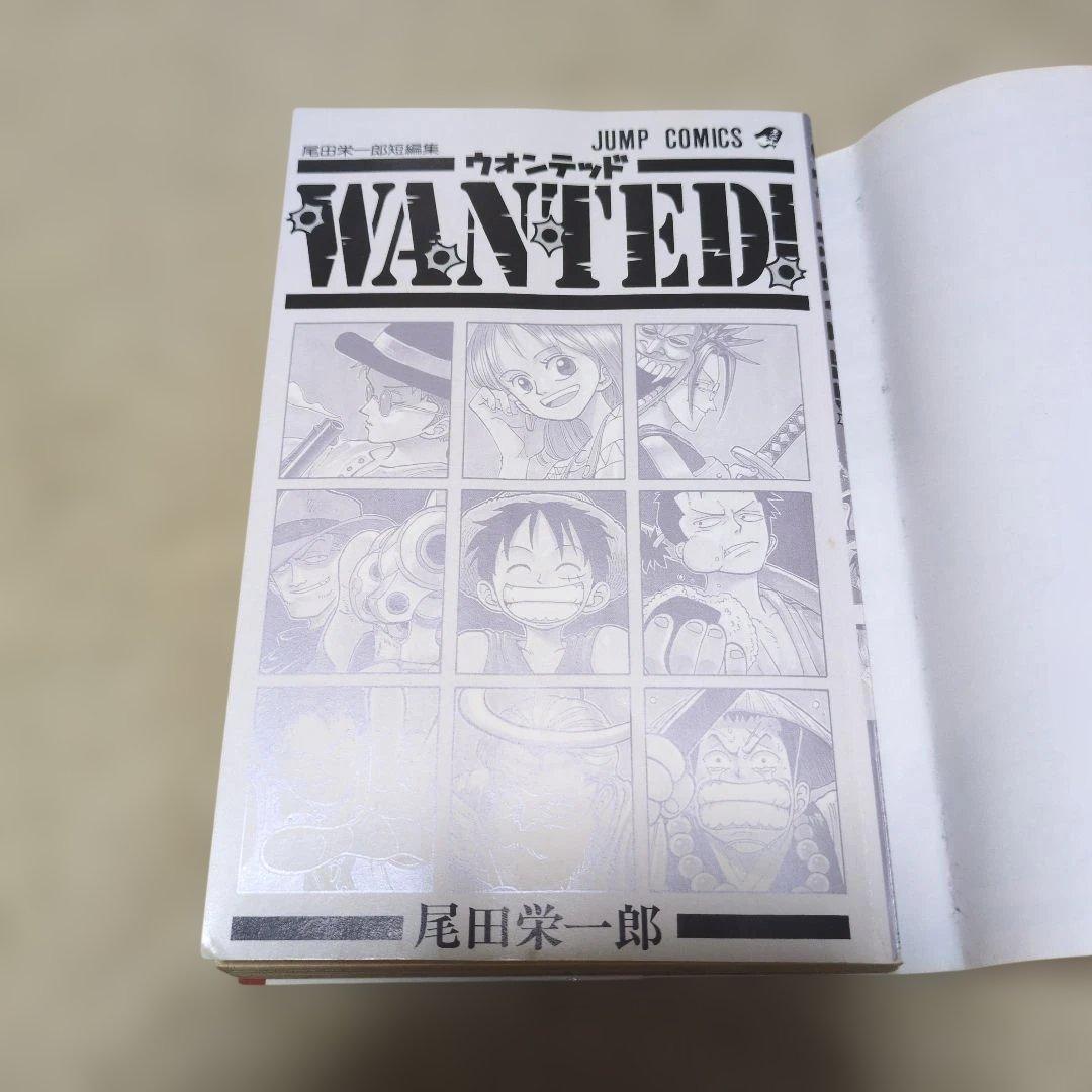 Wanted! : ウォンテッド　尾田栄一郎短編集　初版