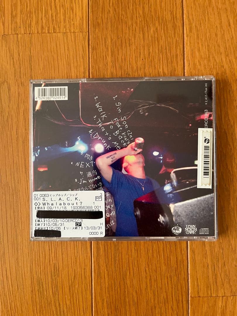 S.L.A.C.K. WHALABOUT CD 5lack 廃盤