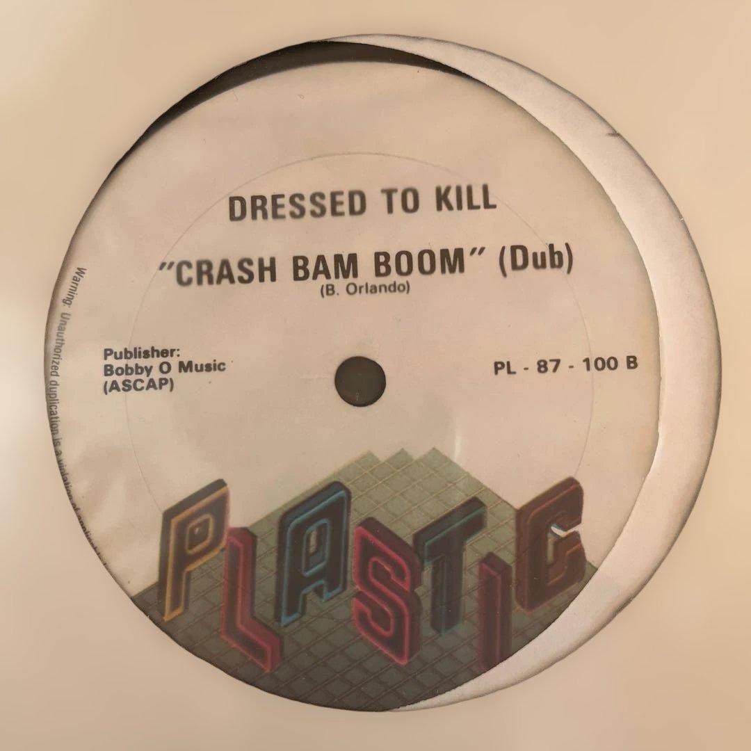 洋楽 Dressed To Kill Crash Bam Boom BOBBY O