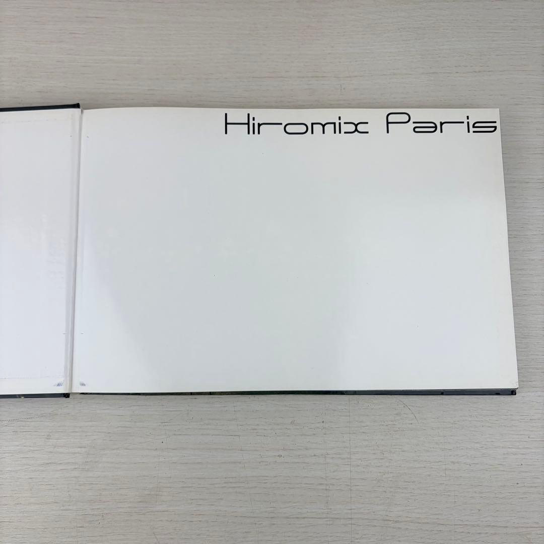 HIROMIX PARIS '97―'98 写真集