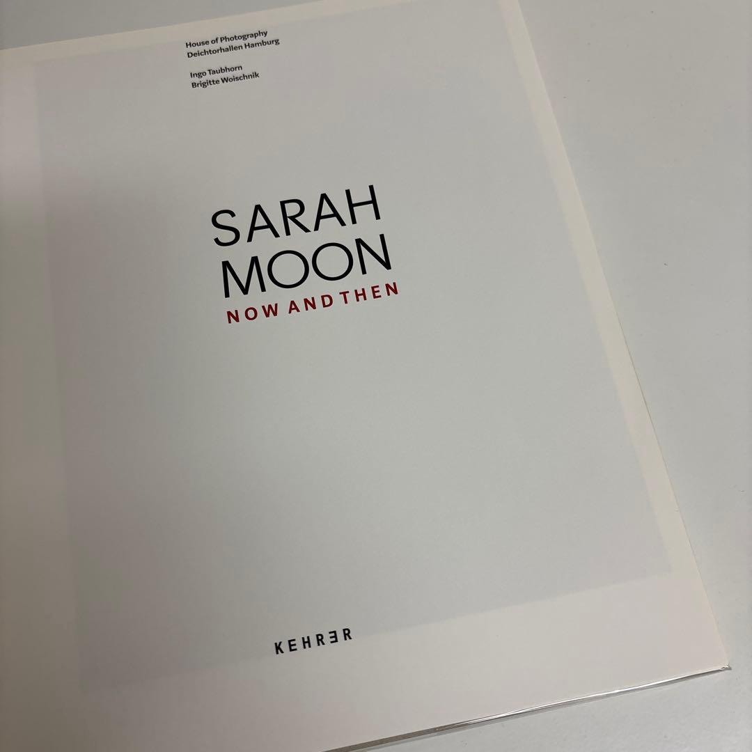 Sarah Moon Now and Then サラ・ムーン写真集