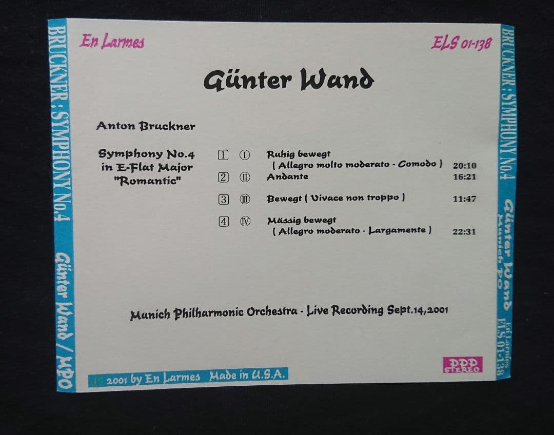 ギュンター・ヴァント
ブルックナー交響曲4番 
2001年9月ライブ2点セット