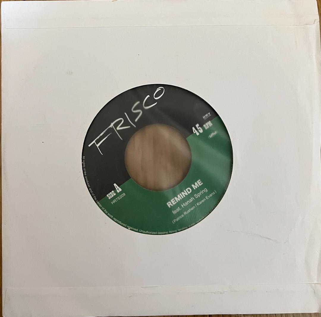 7\" Frisco – Remind Me