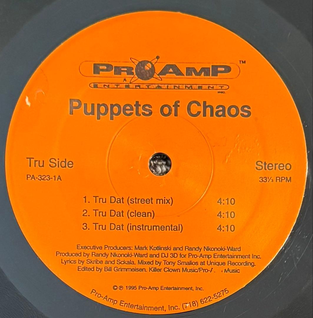 puppets of chaos Tru Dat オリジナル盤 送料込み