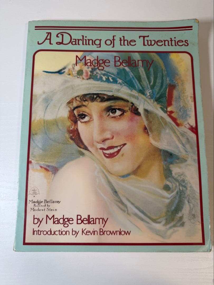 アート・デザイン・音楽 A Darling of the Twenties Madge Bellamy