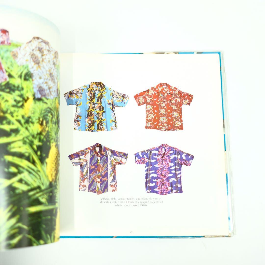 The Hawaiian Shirt アロハシャツのアートと歴史　ビンテージ