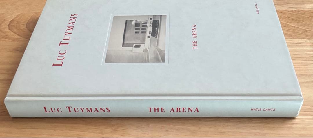 The Arena Luc Tuymans リュック・タイマンス 作品集