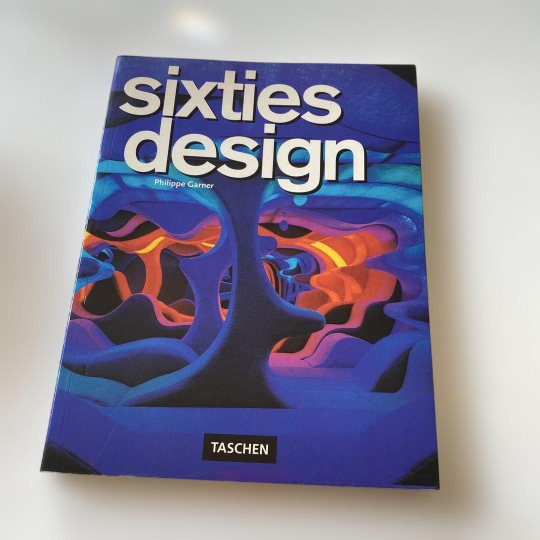アート・デザイン・音楽 sixties design Philippe Garner TASCHEN