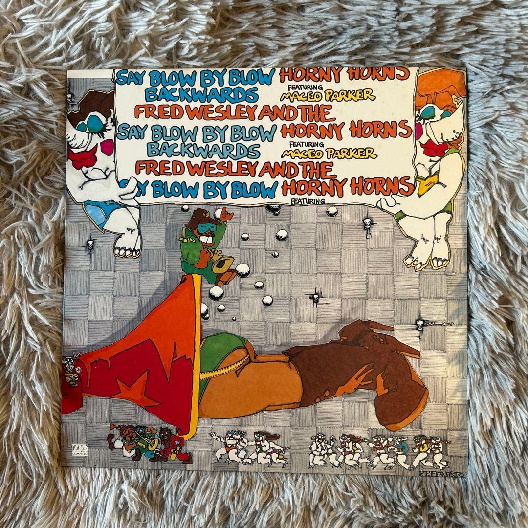 Fred Wesley & The Horny Horns Say Blow〜