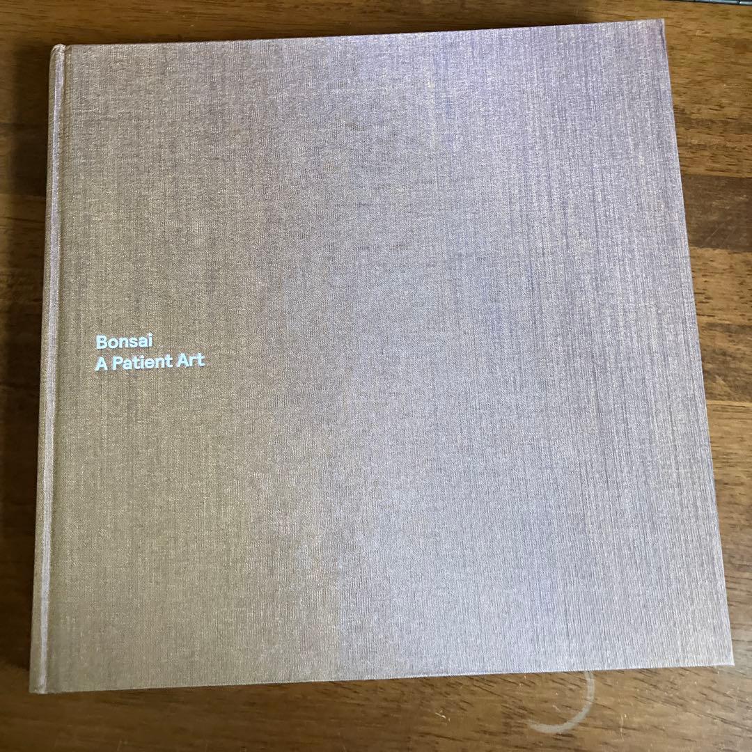 Bonsai: A Patient Art 洋書