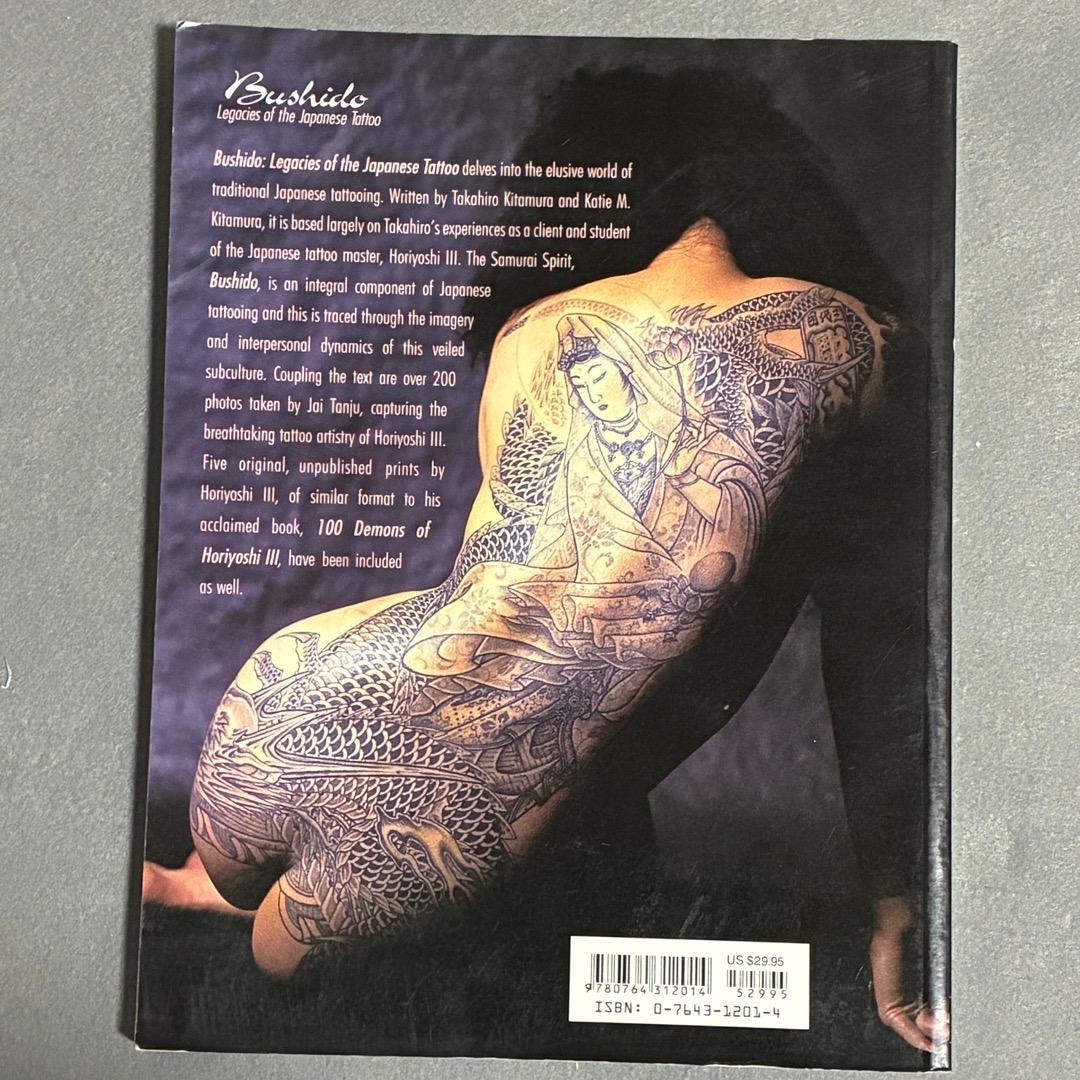 ブシドー : レガシー・オブ・ジャパニーズ・タトゥー 刺青 写真集【洋書】
