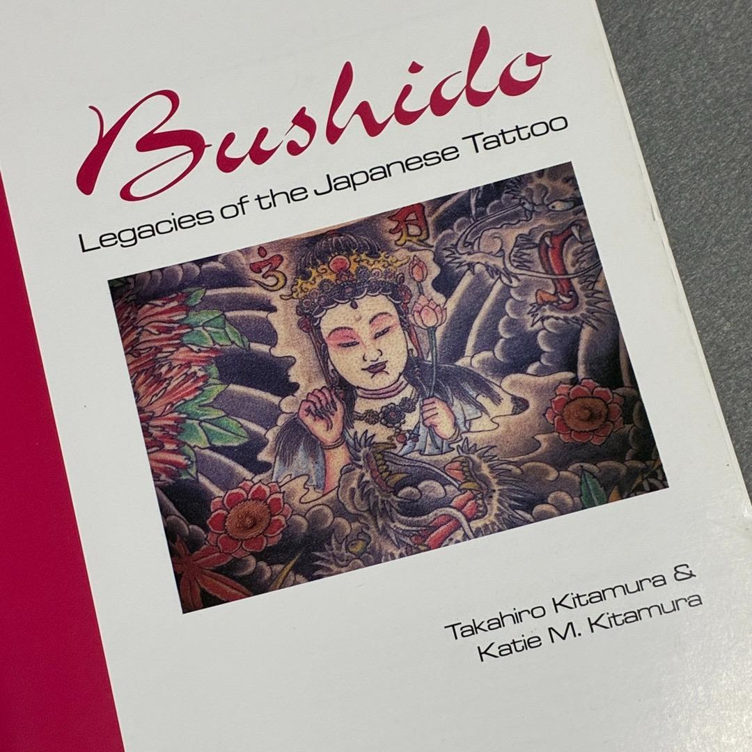 ブシドー : レガシー・オブ・ジャパニーズ・タトゥー 刺青 写真集【洋書】