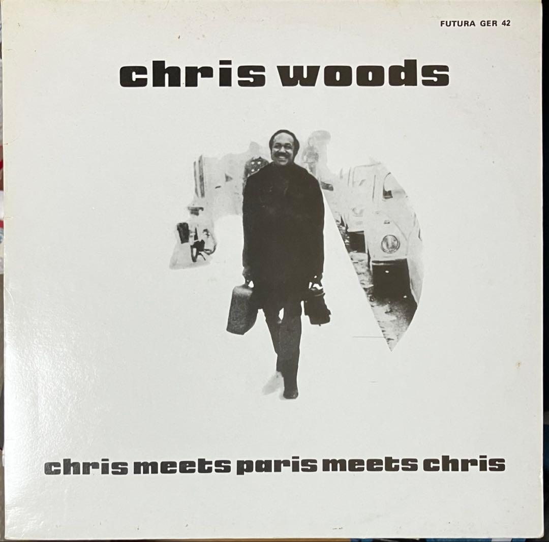 【仏オリジナル盤】Chris Woods Chris Meets Paris