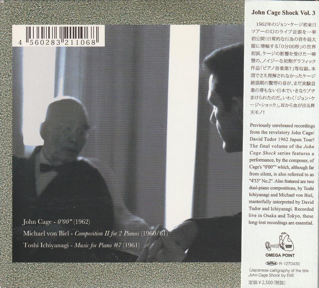 ジョン・ケージ・ショック 　Vol. 1～3、その前夜　全4点5CD