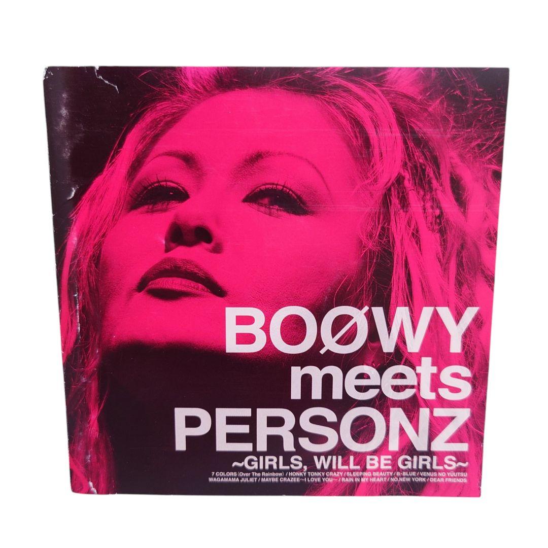 BOØWYmeetsPERSONZ GIRLS WILL BE GIRLS～CD