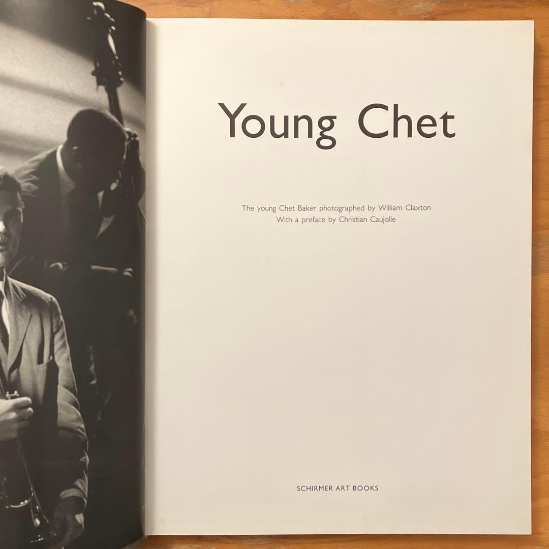 Young Chet チェット・ベイカー　写真集　ハードカバー
